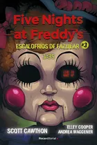 Comprar Libro Five Nights At Freddy's Escalofríos De Fazbear 3 1:35 - Scott Cawthon - Roca Editorial