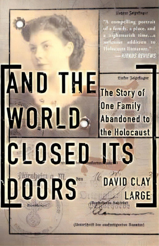 And The World Closed Its Doors, De David Large. Editorial Ingram Publisher Services Us, Tapa Blanda En Inglés