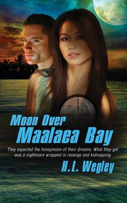 Libro Moon Over Maalaea Bay - Wegley, H. L.