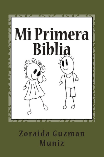 Libro: Mi Primera Biblia: Mi Primera Biblia (spanish Edition