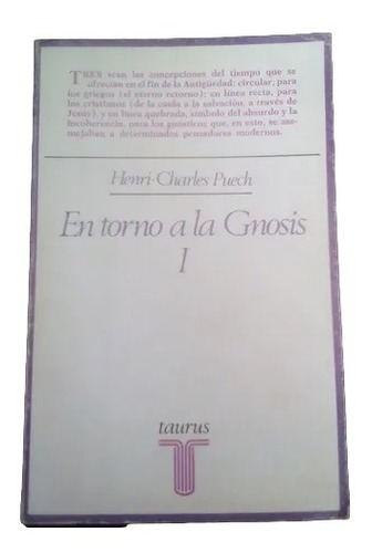  En Torno A La Gnosis I Henri Charles Puech F10