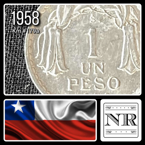 Chile - 1 Peso - Año 1958 - Km #179a - Cinta Flor Nacional