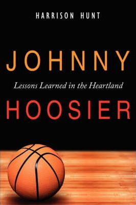 Libro Johnny Hoosier - Harrison Hunt