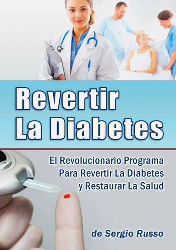 Revertir La Diabetes + 7 Regalos | Libros