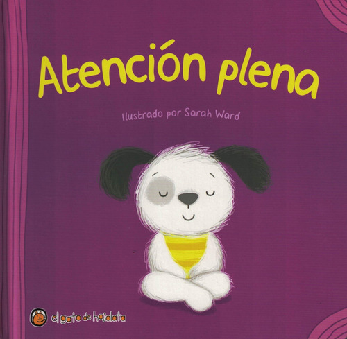 Atencion Plena - Sarah Ward - Gato De Hojalata