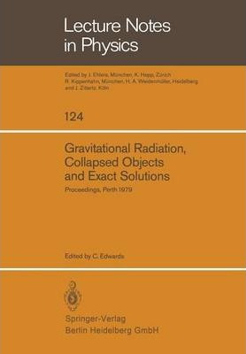 Libro Gravitational Radiation, Collapsed Objects And Exac...