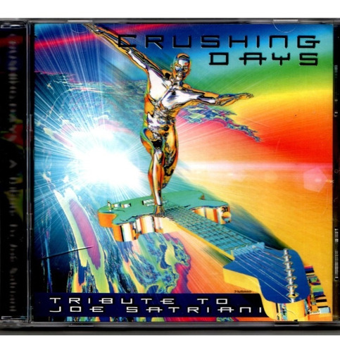 Crushing Days Tribute To Joe Satriani Cd 2000 Prog. A M Rock