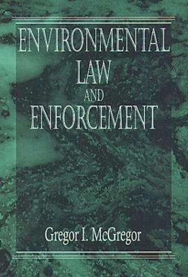 Libro Environmental Law And Enforcement - Mcgregor Gregor I