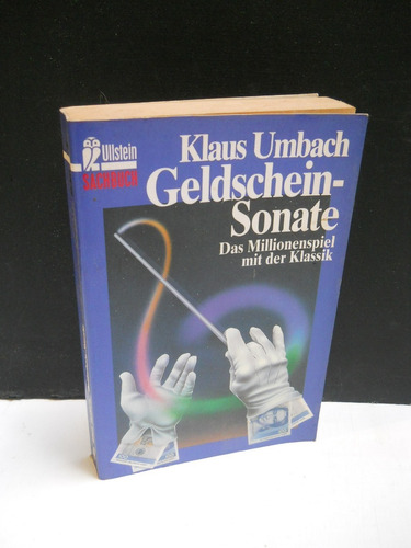 Umbach - Geldschein-sonate Gulda Horowitz Karajan En Alemán
