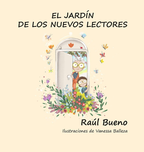 Libro: El Jardín De Los Nuevos Lectores (spanish Edition)