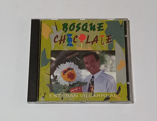 Esteban Villareal  Bosque Chocolate  Cd 