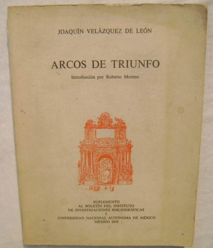 Arcos De Triunfo - Joaquín Velázquez De León