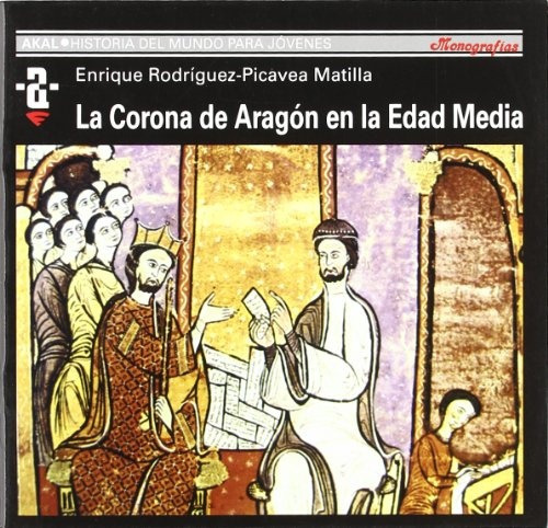 Corona De Aragon En La Edad Media, De Sin . Editorial Akal, Tapa Blanda En Español