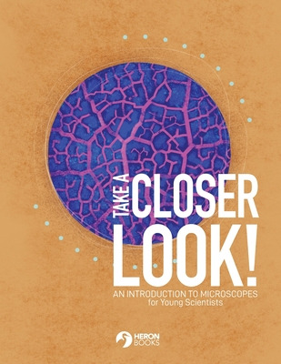 Libro Take A Closer Look: An Introduction To Microscopes ...