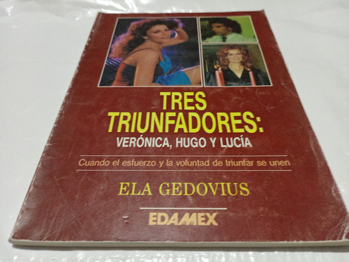 Libro 3 Triunfadores Verónica Castro Lucia Méndez Hugo Sánch