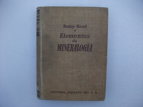 Elementos De Mineralogía - Rutley / Read - 2° Edición 