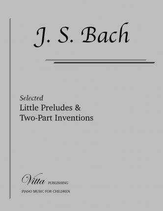 Libro Little Preludes & Two-part Inventions - Johann Seba...