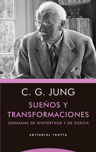 Libro: Sueños Y Transformaciones / C. G. Jung
