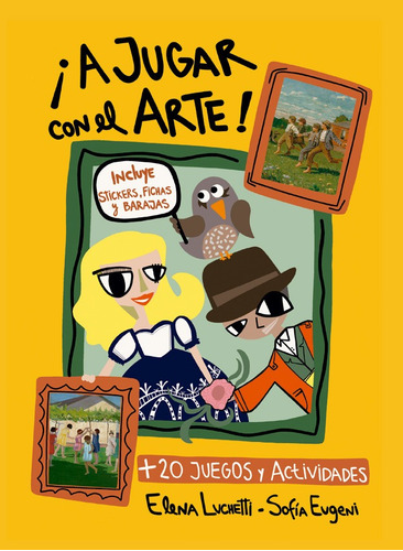 A Jugar Con El Arte - Sofia Eugeni / Elena L. Luchetti