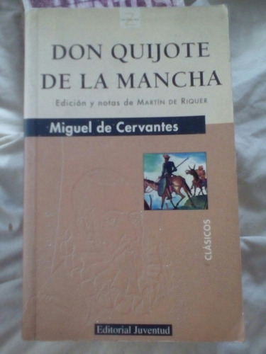 Don Quijote De La Mancha De M. De Cervantes 16° Ed. (2003)