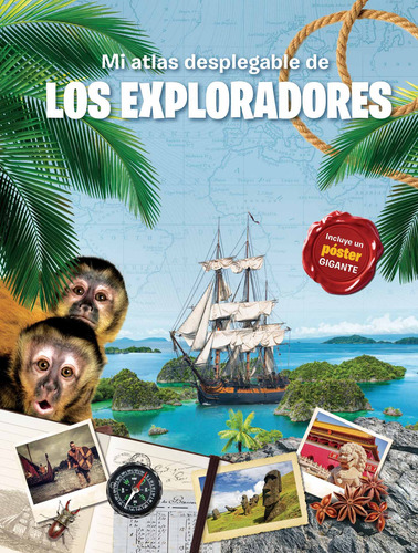 Mi Atlas Desplegable: Los Exploradores, de Varios autores. Editorial Jo Dupre Bvba (Yoyo Books), tapa dura en español, 2018