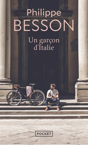 Un Garcon D'italie - Philippe Besson