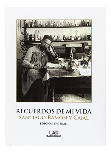 Libro Recuerdos De Mi Vida  De Ramon Y Cajal Santia