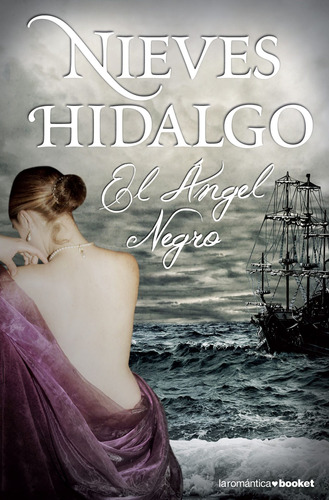 El ángel negro, de Hidalgo, Nieves. Serie Booket Editorial Booket México, tapa blanda en español, 2016