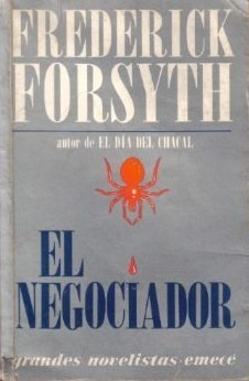 El Negociador  /  Frederick Forsyth