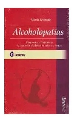 Alcoholopatias Sackman Nuevo!