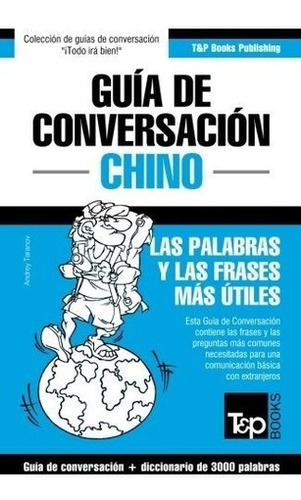 Guia De Conversacion Español-chino Y Vocabulario...