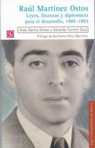 Raul Martinez Ostos, De Garcia Dimas Aida., Vol. Unico. Editorial Fondo De Cultura Económica, Tapa Blanda En Español