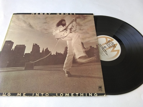 Henry Gross - Plug Me Into Something - Vinilo Importado Buen (Usado)