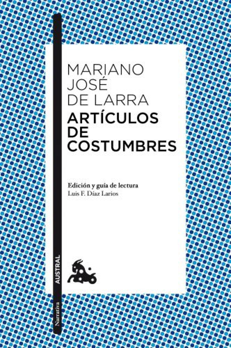 Articulos De Costumbres De Larra, Mariano Jose Espasa Calpe