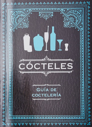 Cocteles - Guia De Cocteleria Gift Box