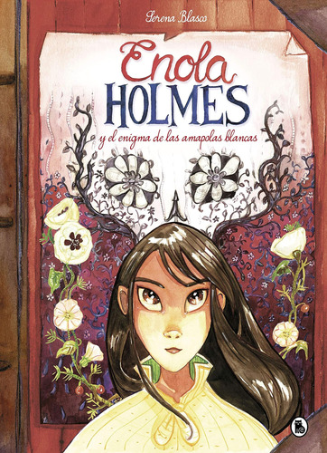 Libro: Enola Holmes Y El Enigma De Las Amapolas Enola Holmes