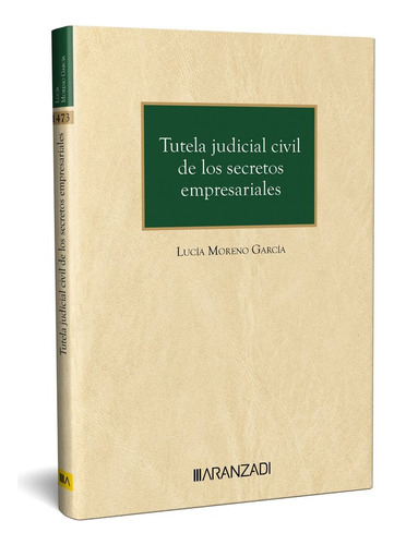 Libro Tutela Judicial Civil De Los Secretos Empresariales...
