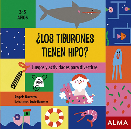 ¿los Tiburones Tienen Hipo? de Ángels Navarro en español