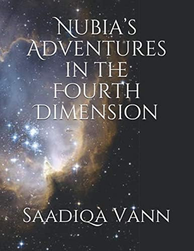 Libro:  Nubias Adventures In The Fourth Dimension