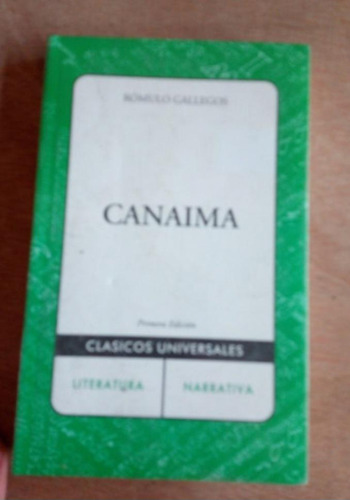 Canaima, Rómulo Gallegos