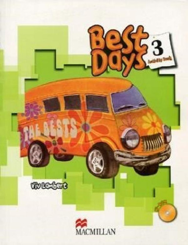 Libro - Best Days 3 Activity Book (c/ Rom) - Lambert Viv (p