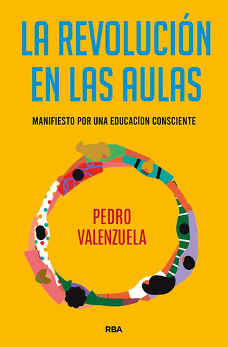 Libro La Revolucion En Las Aulas - Valenzuela Martinez, P...