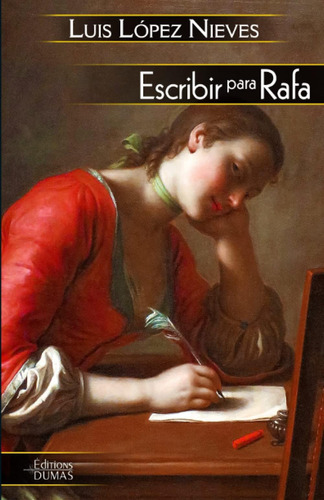 Libro: Escribir Para Rafa (spanish Edition)