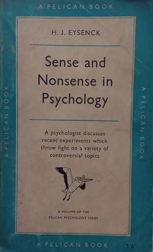 H J Eysenck Sense And Nonsense In Psychology