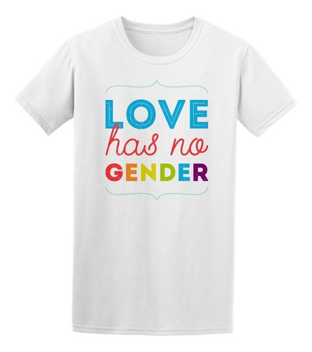 El Amor No Tiene Género, Diseño Lgbt. Playera De Hombre