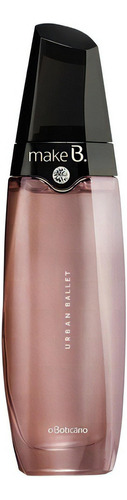 Colônia Boticário Make B. Urban Ballet 70ml