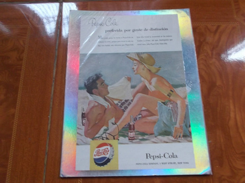 Vintage Bonito Anuncio De Pepsi-cola De La Decada 1950's.