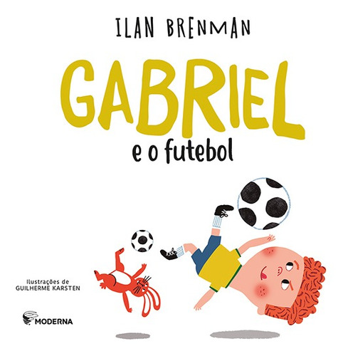 Gabriel E O Futebol