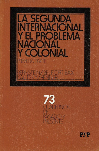 La Segunda Internacional Y El Problema Nacional Y Colonial