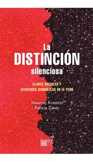 La Distinción Silenciosa - Renteria, Zarate